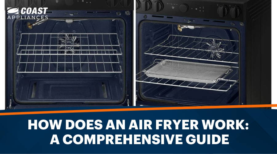 How Does an Air Fryer Work: A Comprehensive Guide