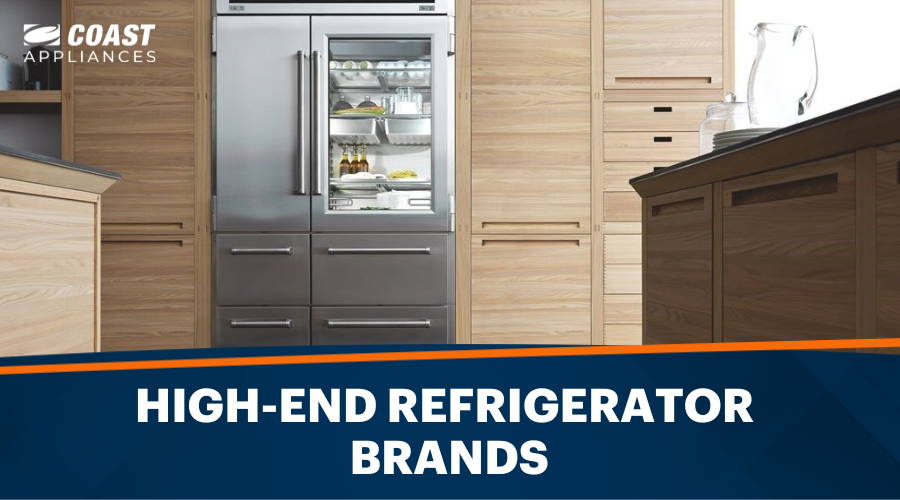 High-End Refrigerator Brands: An Expert Guide