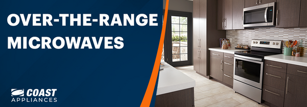 Over the range microwaves